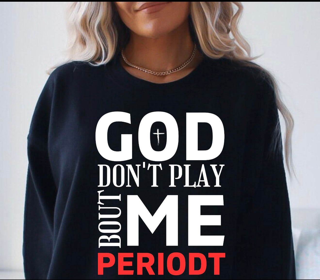 God Don't Play About Me...
