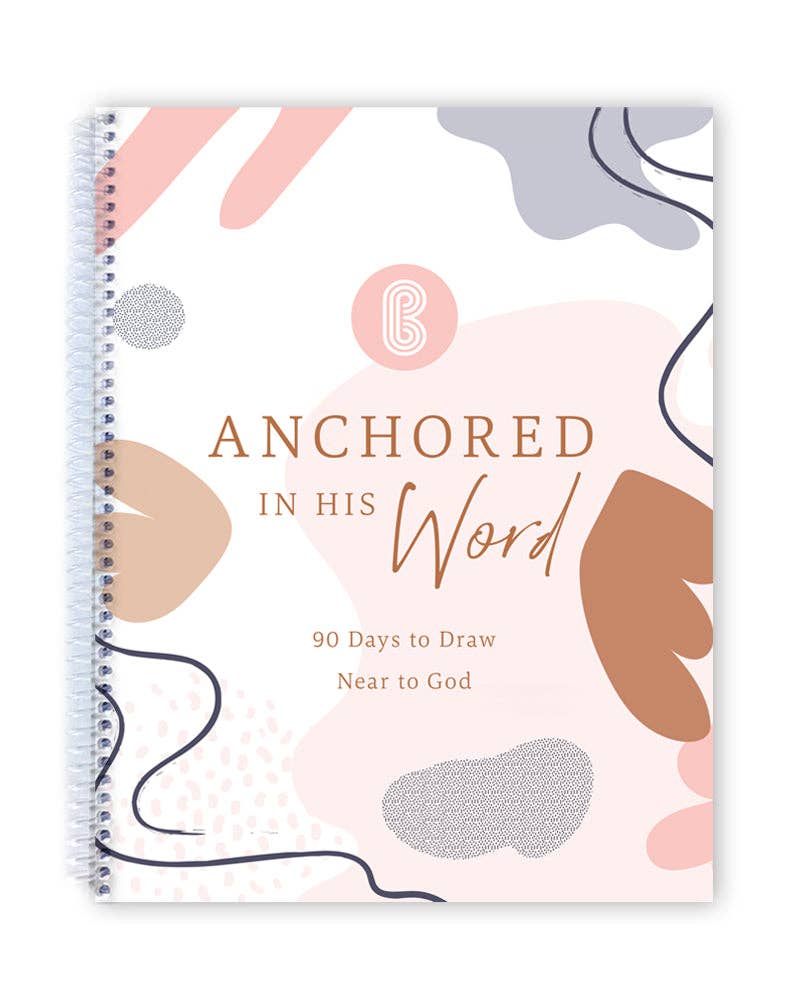 Spiral Bible - Anchored In His Word: A 90 Day Devotional