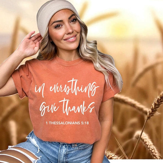 In Everything Give Thanks
