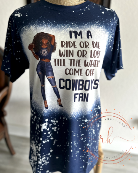 Cowboys Ride or Die